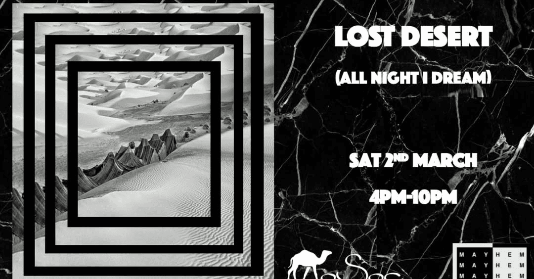 MoSoc x Mayhem Lost Desert Boiler Room event flyer