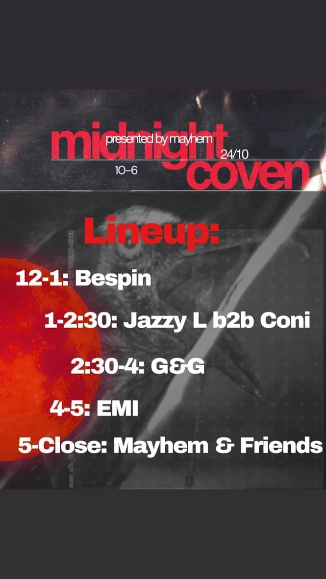 Midnight Coven and Break of Dawn running order